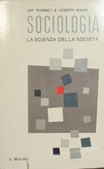 Sociologia, la scienza della società