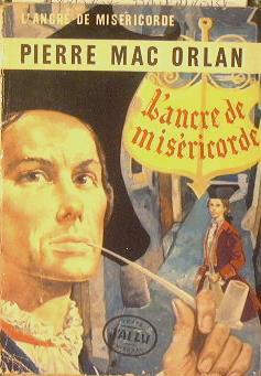 L' ancre de miséricorde - Pierre Mac Orlan - copertina