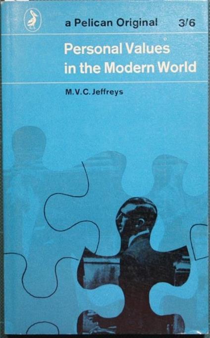 Personal values in the modern world - Montagu V. C. Jeffreys - copertina