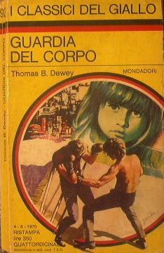 Guardia del corpo - Thomas B. Dewey - copertina