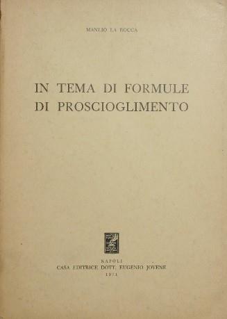 In tema di formule di proscioglimento - Manlio La Rocca - copertina