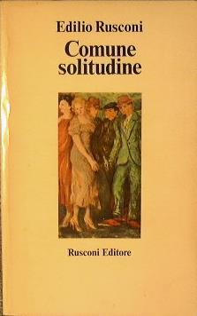 Comune solitudine - E. Rusconi - copertina