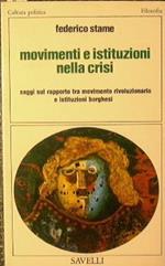 Movimenti e istituzioni nella crisi