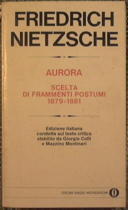 Aurora. Scelta di frammenti postumi 1879 - 1881 - Friedrich Nietzsche - copertina