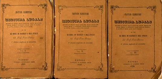 Trattato elementare di medicina legale. Secondo lo spirito delle leggi del Regno delle due Sicilie, messe in confronto colle leggi di Francia, di Austria e degli altri Stati Italiani - Pietro Perrone - copertina