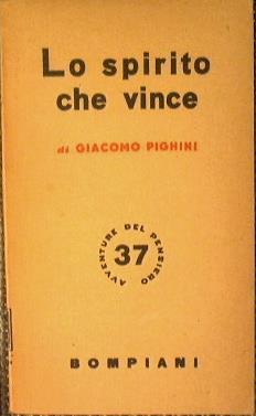 Lo spirito che vince - Giacomo Pighini - copertina