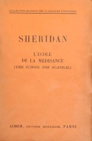 L' ecole de la midisance. The school for scandal - J. William Sheridan - copertina