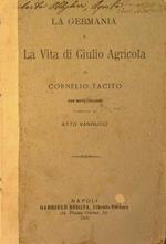 La Germania e la Vita di Giulio Agricola di Cornelio Tacito