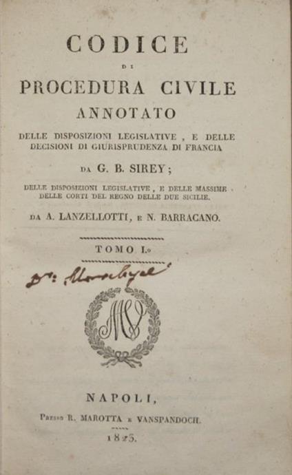 Codice di procedura civile annotato. Delle disposizioni legislative e delle decisioni di giurisprudenza di Francia - G. B. Sirey - copertina