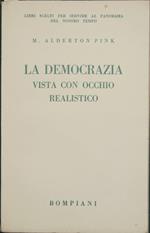 La democrazia vista con occhio realistico