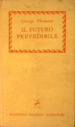 Il futuro prevedibile