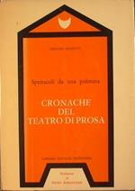 Spettacoli da una poltrona. Cronache del teatro di prosa