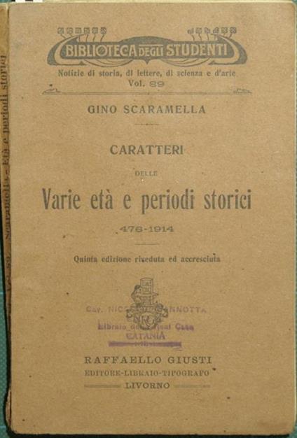 Caratteri delle varie età e periodi storici. 476-1914 - Gino Scaramella - copertina