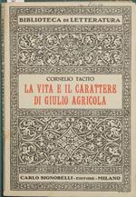 La vita e il carattere di Giulio Agricola