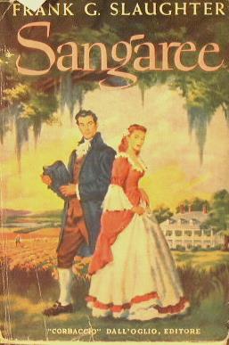 Sangaree - Frank G. Slaughter - copertina