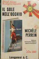 Il sole nell'occhio. Sadismo, femminilità diabolica oppure incoscienza?