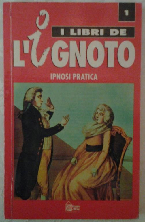 Ipnosi pratica - Abelardo Hernàndez - copertina