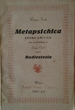 Metapsichica. Esame critico. Con un'appendice di luigi curti sulla radiestesia