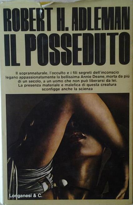 Il posseduto - Robert H. Adleman - copertina