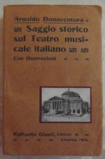 Saggio storico sul teatro musicale italiano