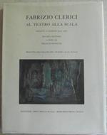 Fabrizio clerici al teatro alla scala. Bozzetti e figurini, 1953. 1963. Mostra settima