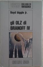 Gli olz di branoff iv