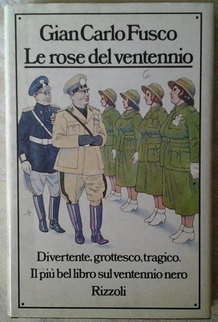 Le rose del ventennio - Gian Carlo Fusco - copertina