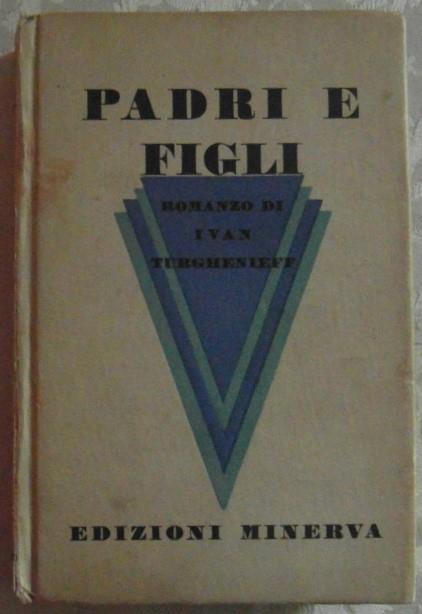 Padri e figli - Ivan Turgenev - copertina