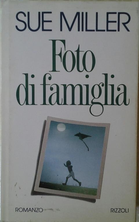 Foto di famiglia - Sue Miller - copertina