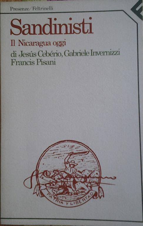 Sandinisti. Il nicaragua oggi. Introduzione di invernizzi gabriele - copertina