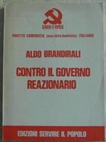 Contro il governo reazionario