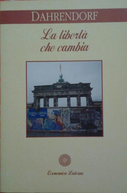 La libertà che cambia - Ralf Dahrendorf - copertina