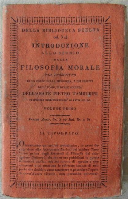 Introduzione Allo Studio Della Filosofia Morale. Volume I - Pietro Tamburini - copertina