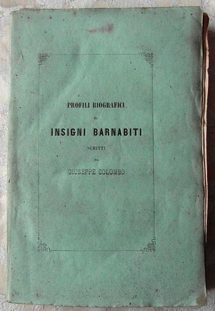 Profili Biografici Di Insigni Barnabiti - Giuseppe Colombo - copertina