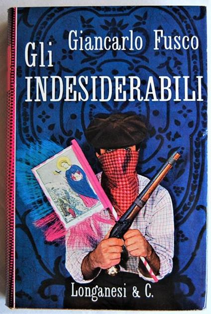 Gli Indesiderabili - Gian Carlo Fusco - copertina