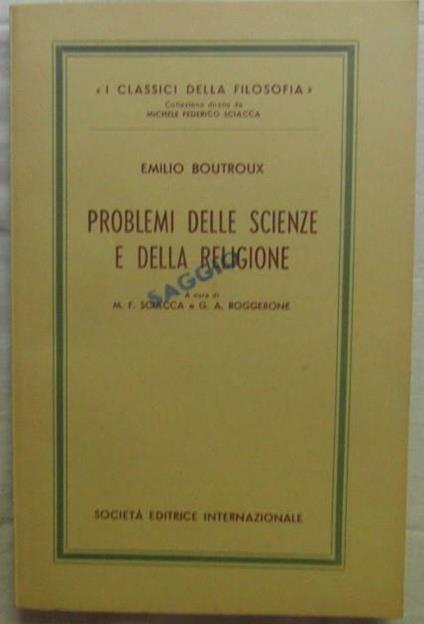 Problemi Delle Scienze E Della Religione - Emile Boutroux - copertina