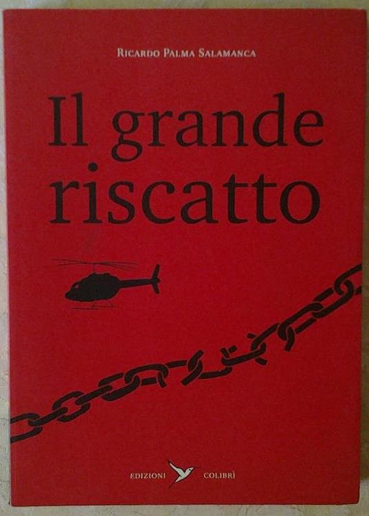 Il Grande Riscatto Di: Palma Salamanca Ricardo - copertina