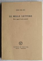 Le belle lettere. Brevi saggi di varia umanità