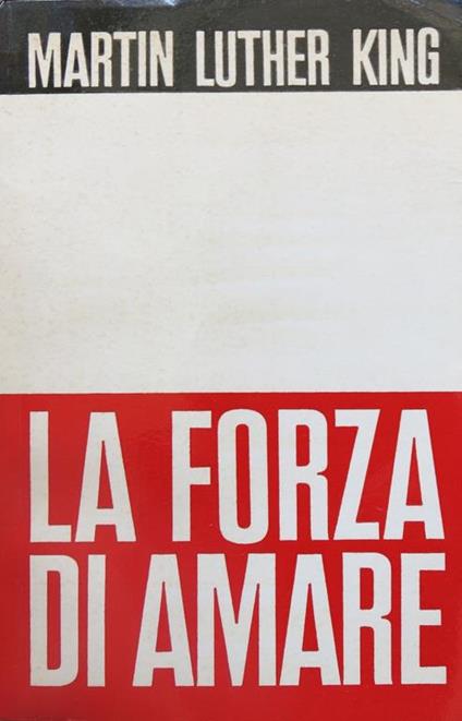 La forza di amare - Martin Luther King - copertina