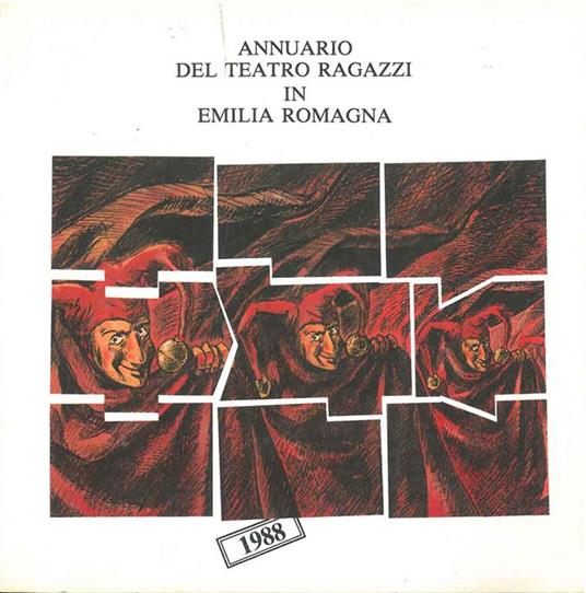 Annuario del teatro ragazzi in Emilia Romagna. 1988 - copertina