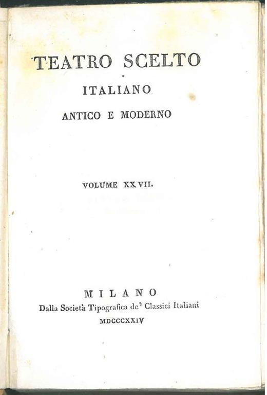 Arminio. Polissena. (Teatro scelto italiano antico e moderno. Vol. xxvii) - Ippolito Pindemonte - copertina