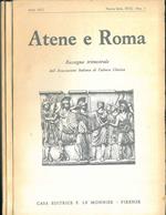 Atene e Roma. Rassegna trimestrale dell'Associazione Italiana di Cultura Classica. Anno 1972, nuova serie xvii, annata completa