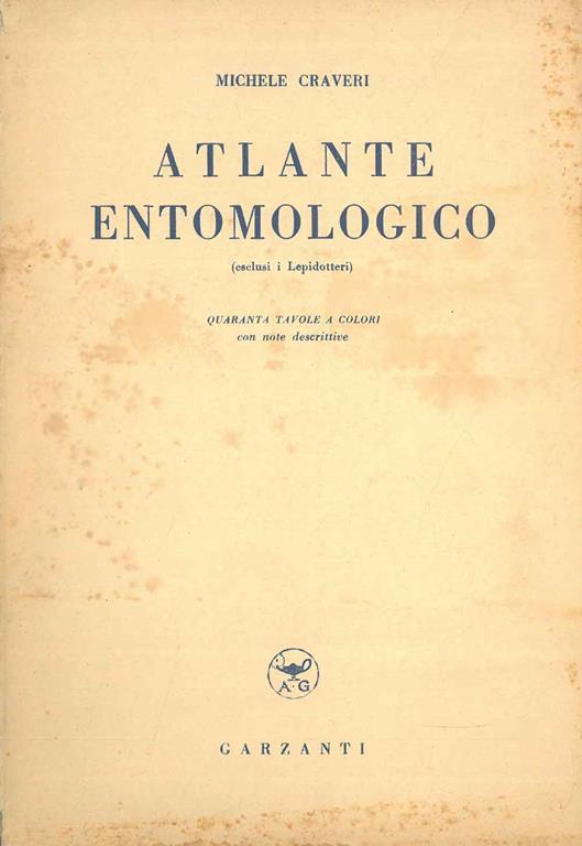 Atlante entomologico (esclusi i lepidotteri) - Michele Craveri - copertina