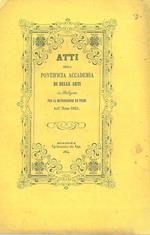 Atti della Pontificia Accademia di Belle Arti in Bologna per la distribuzione dé premi 1853
