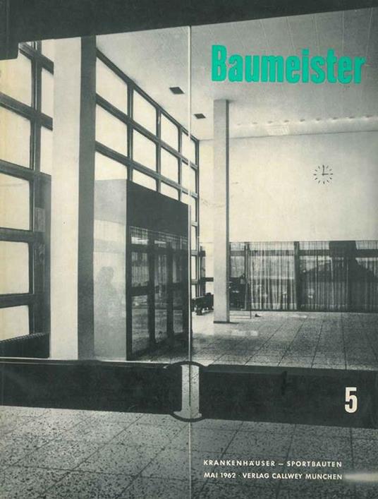 Baumeister. Zeitschrift fur Architectur. Mai 1962 - copertina