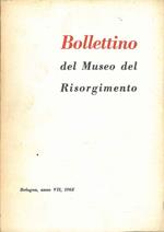 Bollettino del museo del Risorgimento, anno VII, 1962