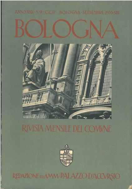 Bologna. Rivista mensile del comune. Anno XXII N. 9, settembre1935 - copertina