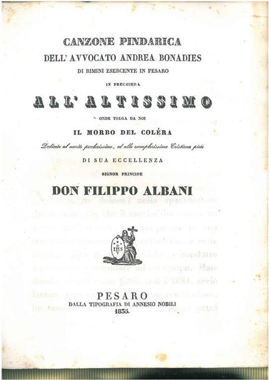 Canzone pindarica dell'Avvocato Andrea Bonadies in preghiera all'Altissimo, onde tolga da noi il morbo del Coléra - Antonio Bonadies - copertina