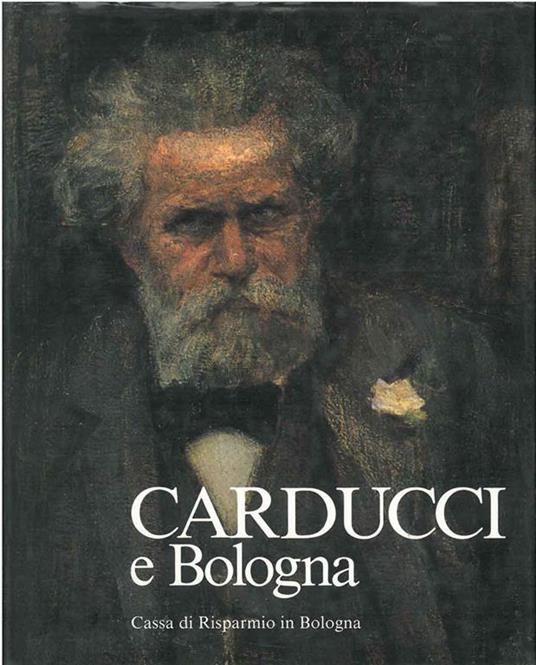 Carducci e Bologna - Gina Fasoli - copertina