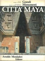 Città Maya. Grandi monumenti Presentazione di M. A. Asturias